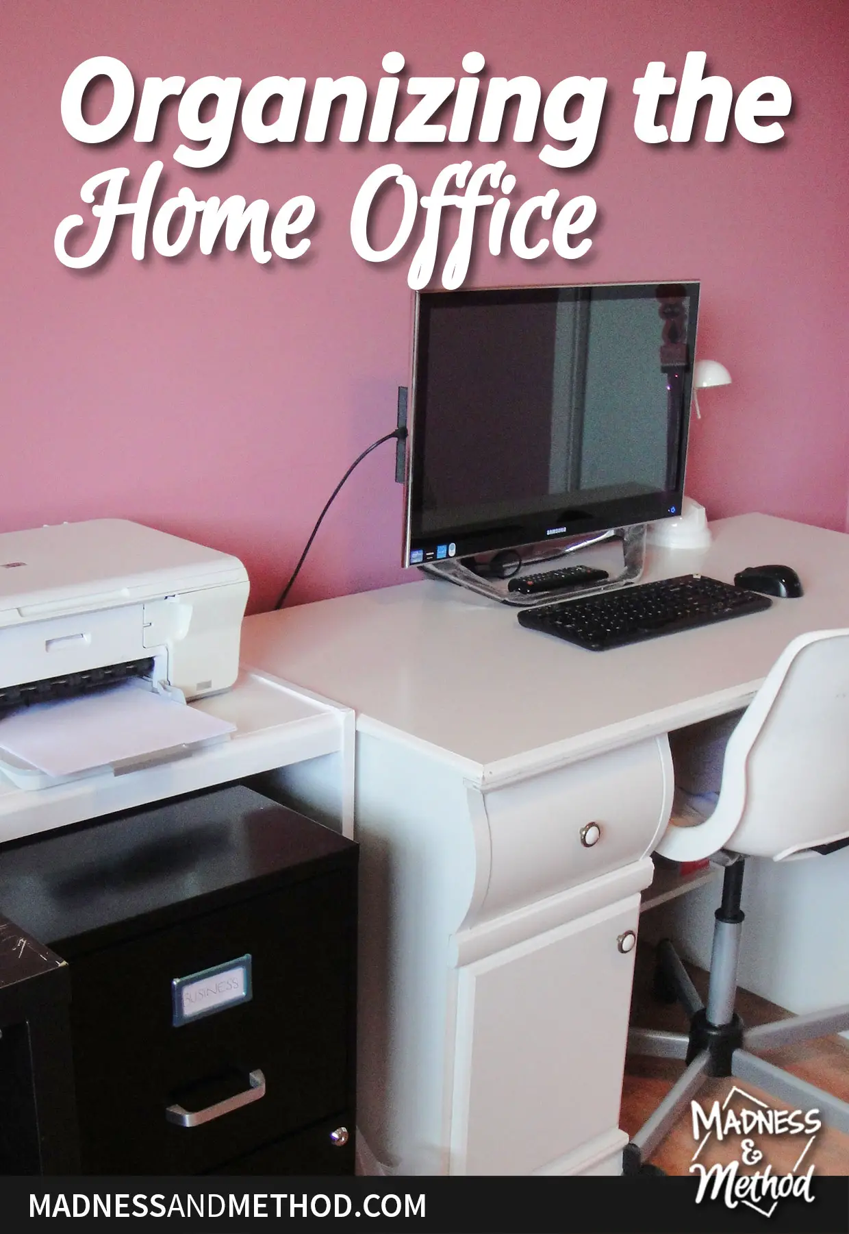 organizing the home office text overlay on pink walls with white desk
