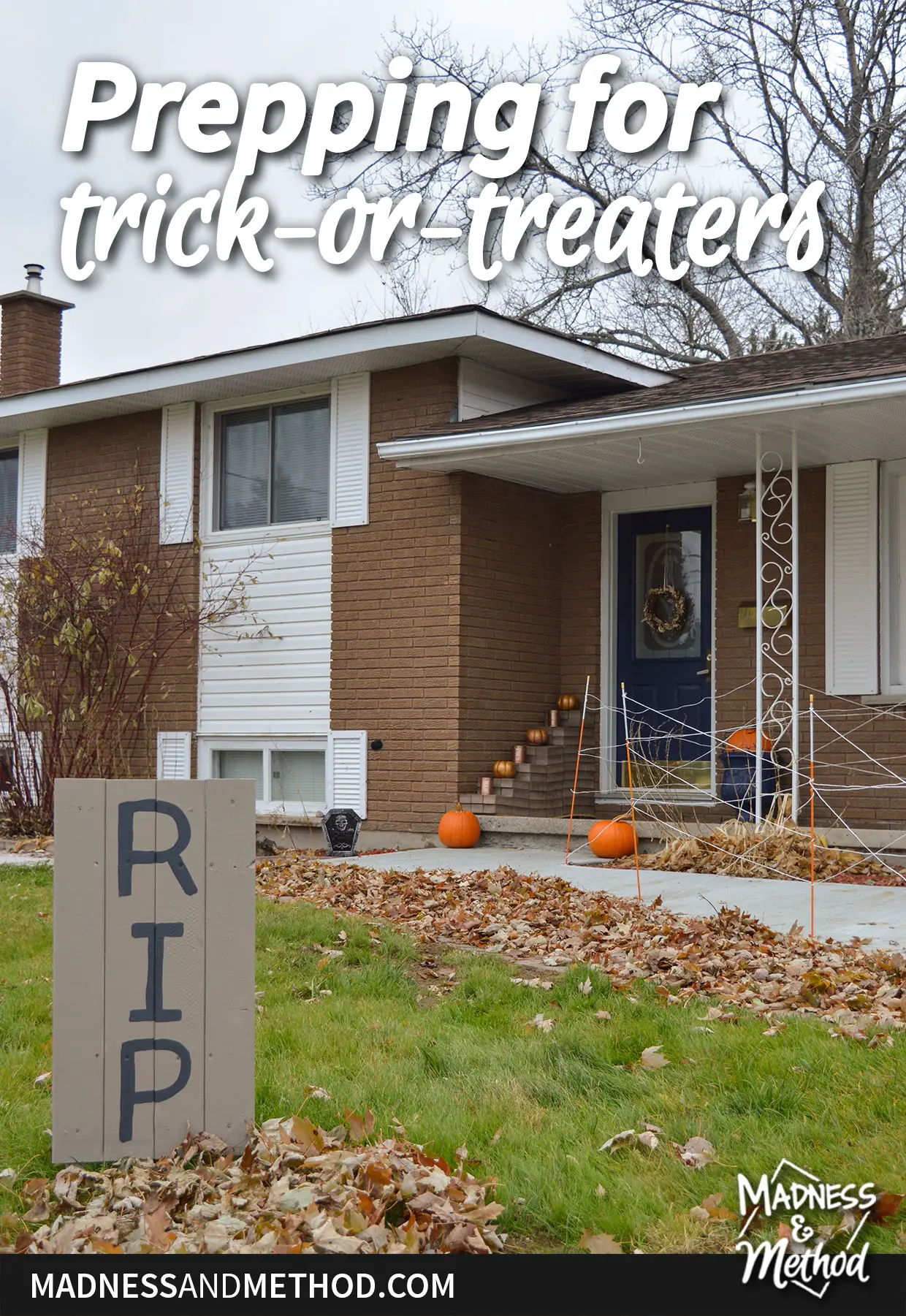 prepping for trick or treaters text overlay with front door