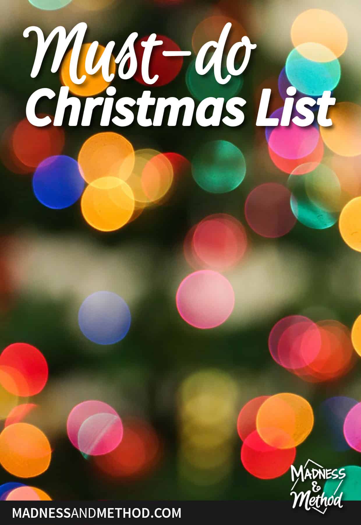 must do christmas list text overlay with bokeh christmas lights