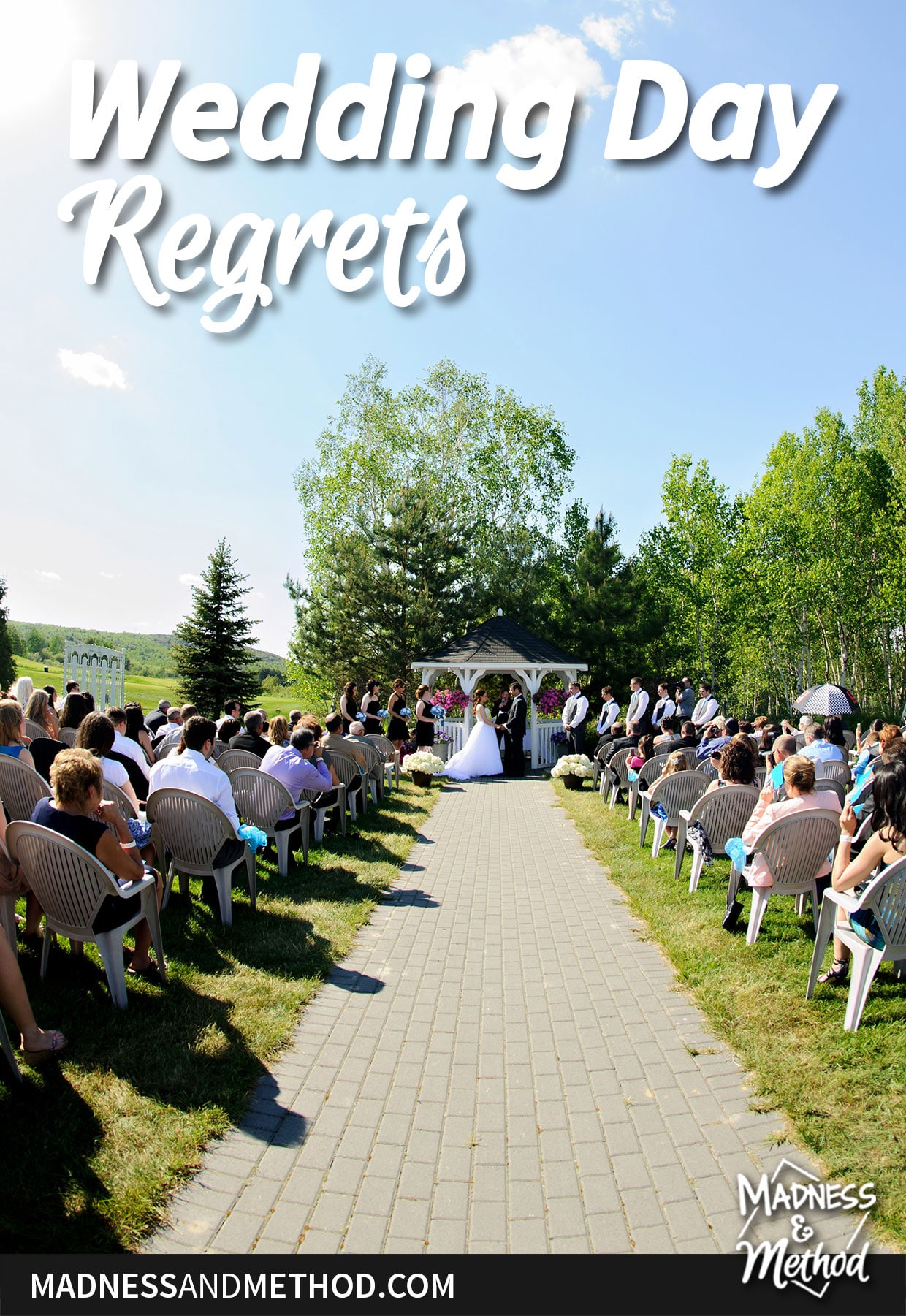 wedding day regrets text overlay with gazebo ceremony outside