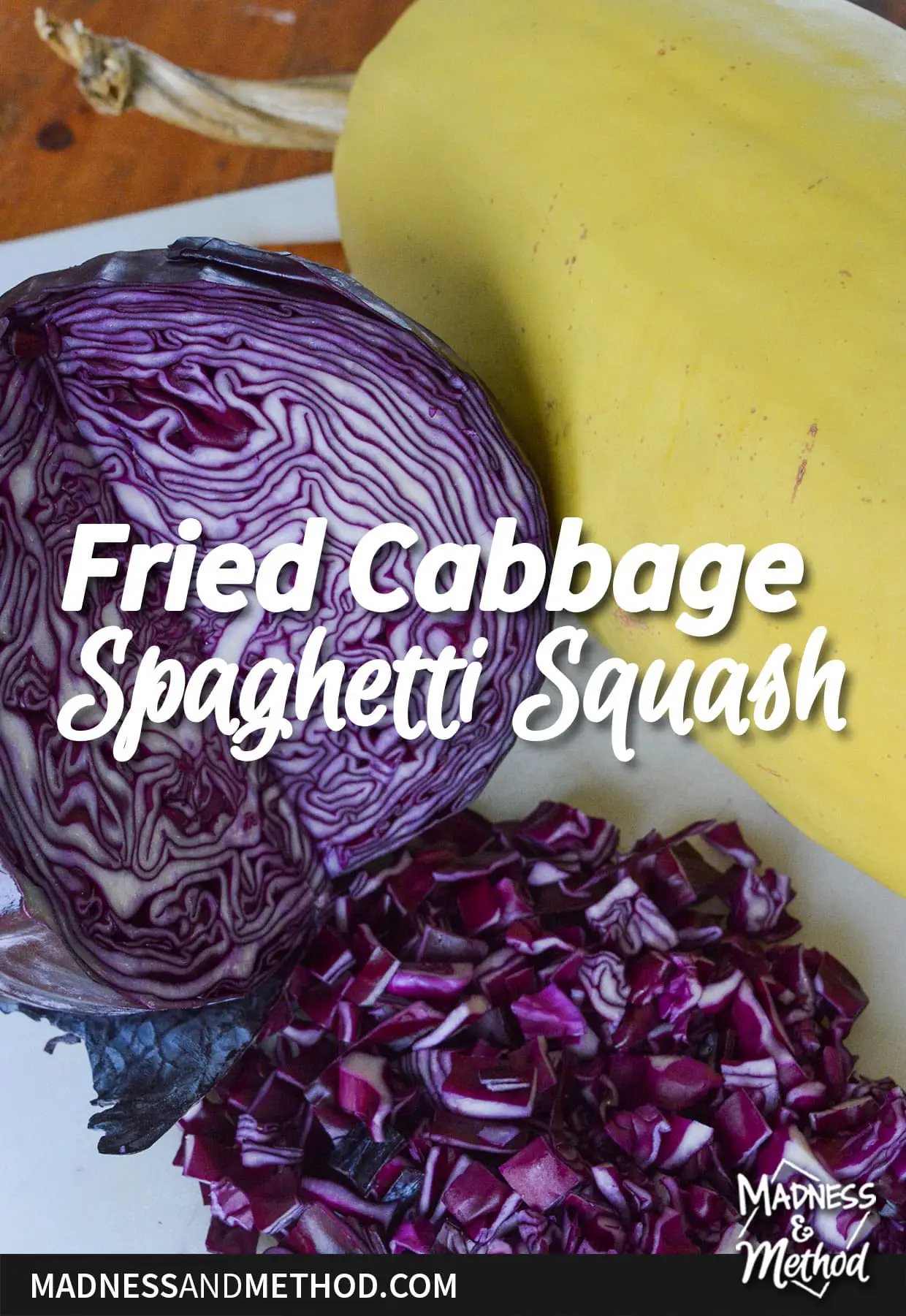 fried cabbage spaghetti squash text overlay