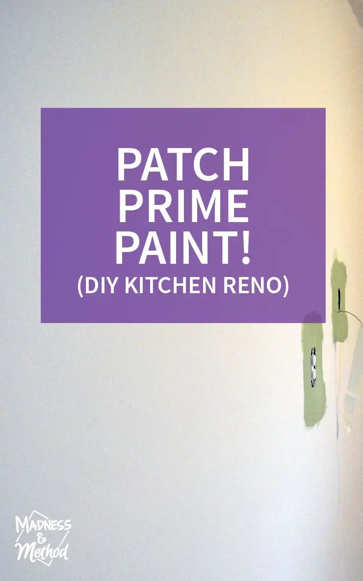 patch prime and paint (our kitchen renovation)