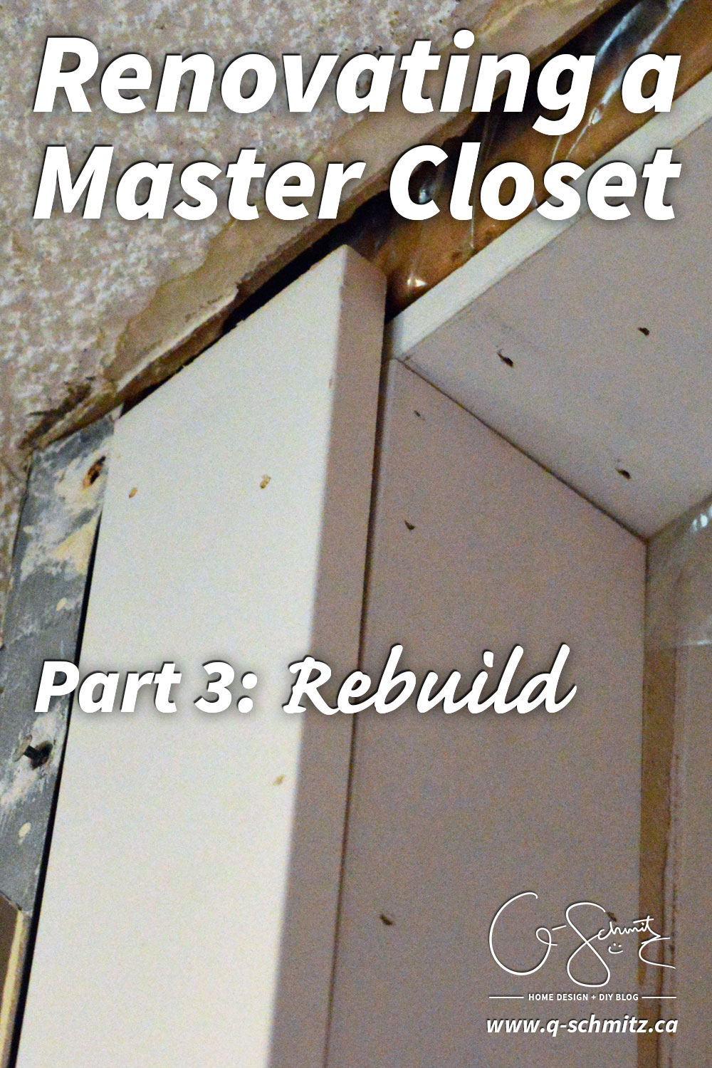 Once you have done a bit of planning and demolition, the next step in renovating a master closet is the rebuild phase - so let's get ready!