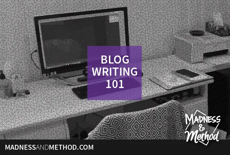 blog writing 101 feature image