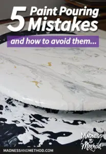 5 paint pouring mistakes