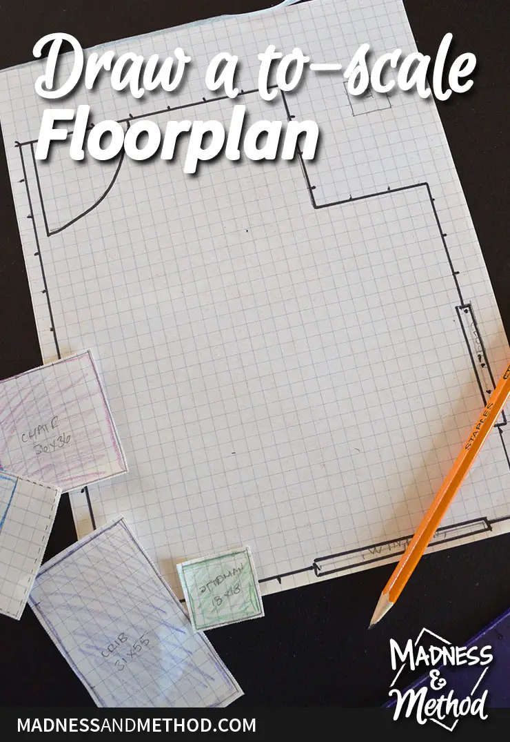 draw a to-scale floorplan