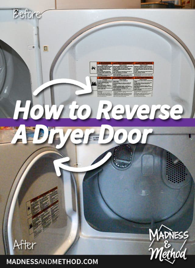 Reverse a Dryer Door Madness & Method