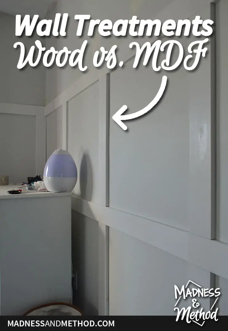 wall treatments wood vs mdf