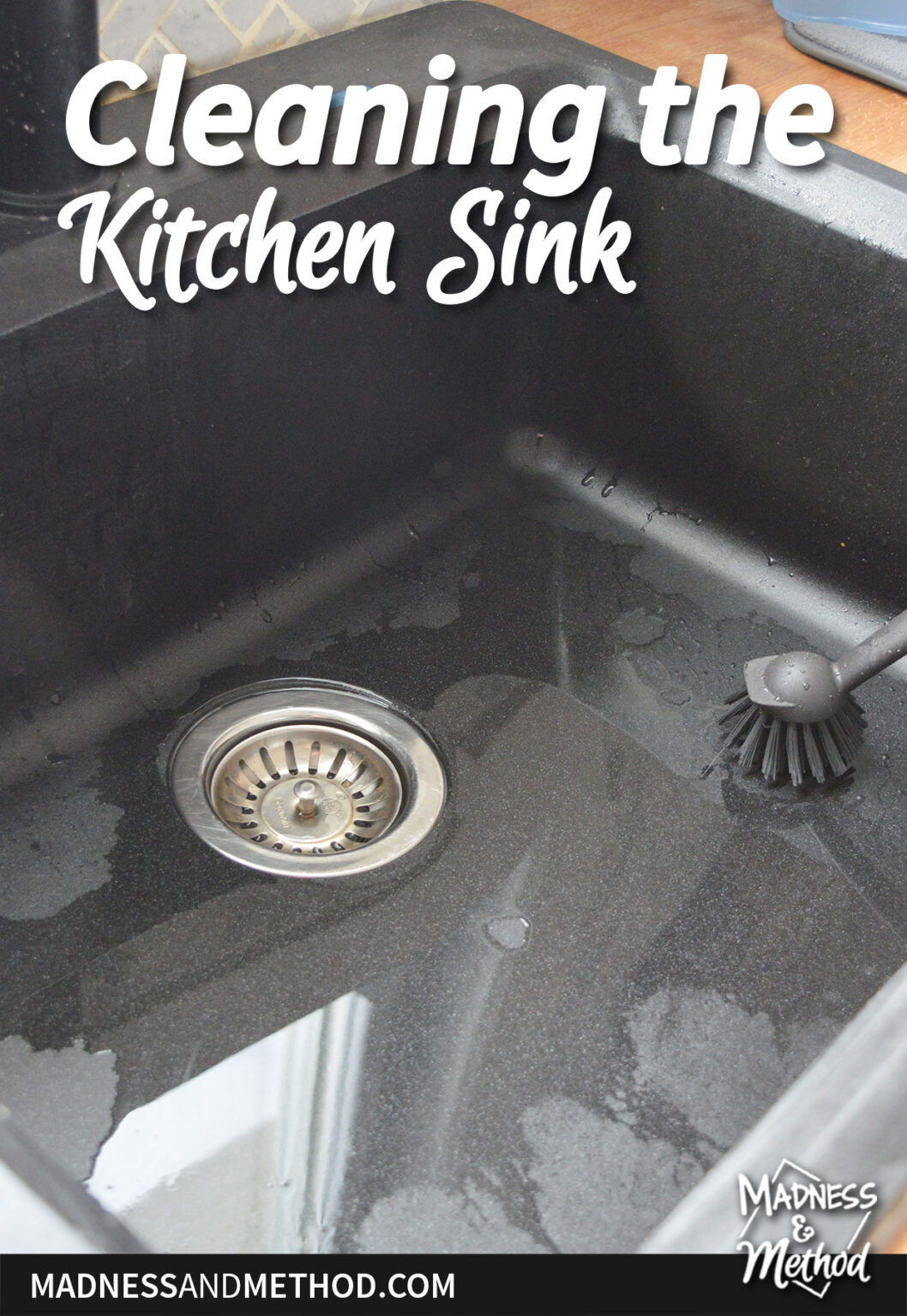Cleaning the Kitchen Sink Madness & Method