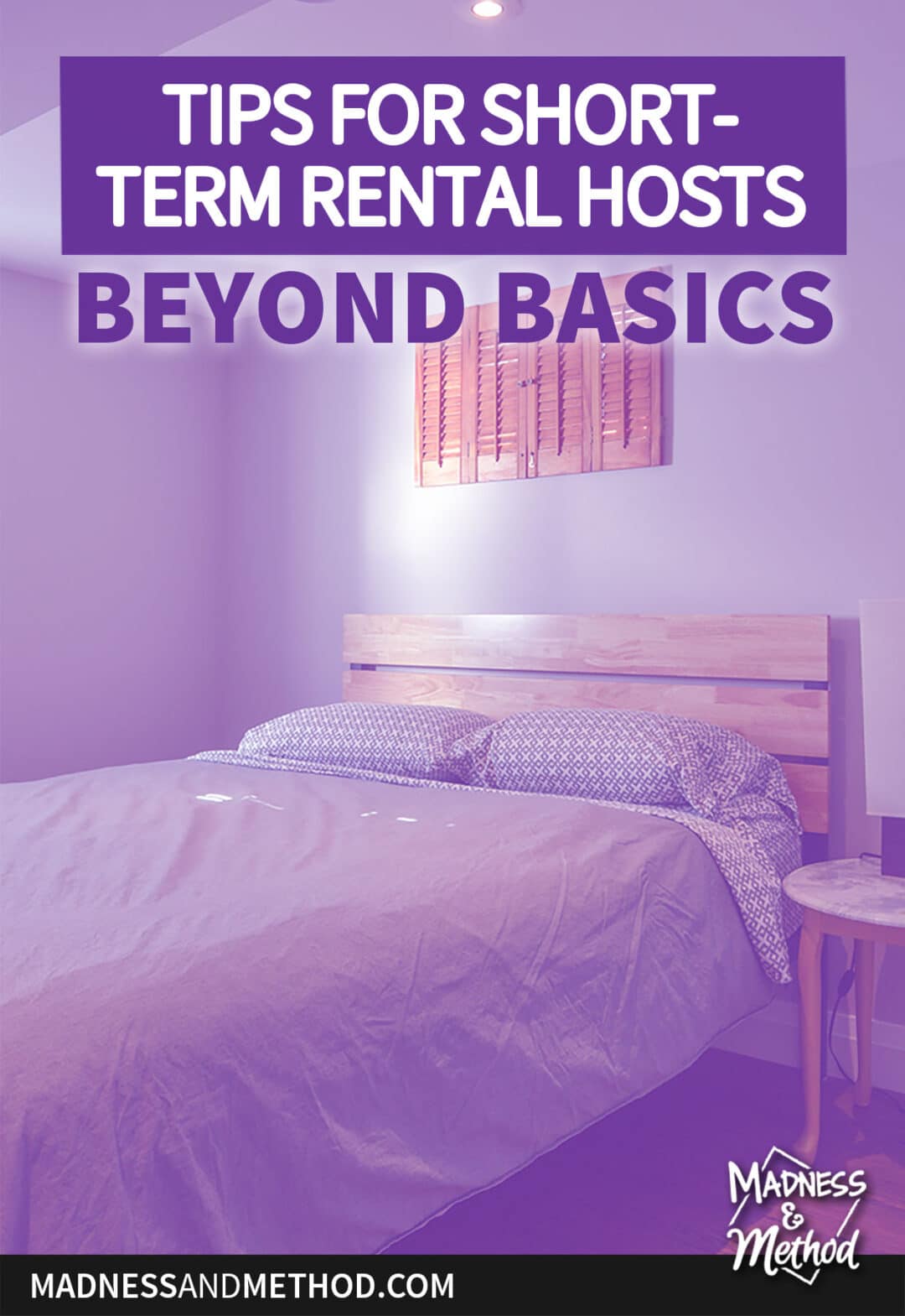 Tips for Short-Term Rental Hosts | Madness & Method
